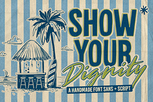 Show Your Dignity | 03 Font, a Handwritten Font by Metasena Typefoundry