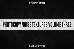 Photocopy Noise Textures Volume 03