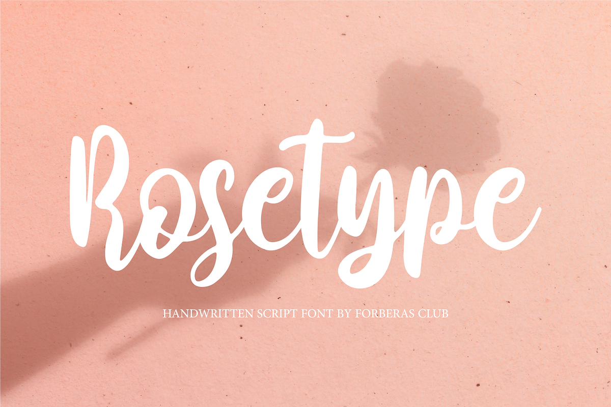 Rosetype, a Script Font by Forberas Club (Photo 1 of 7)