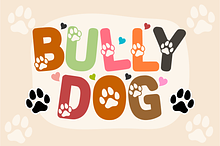 Bully Dog - Cute Paw Print Font