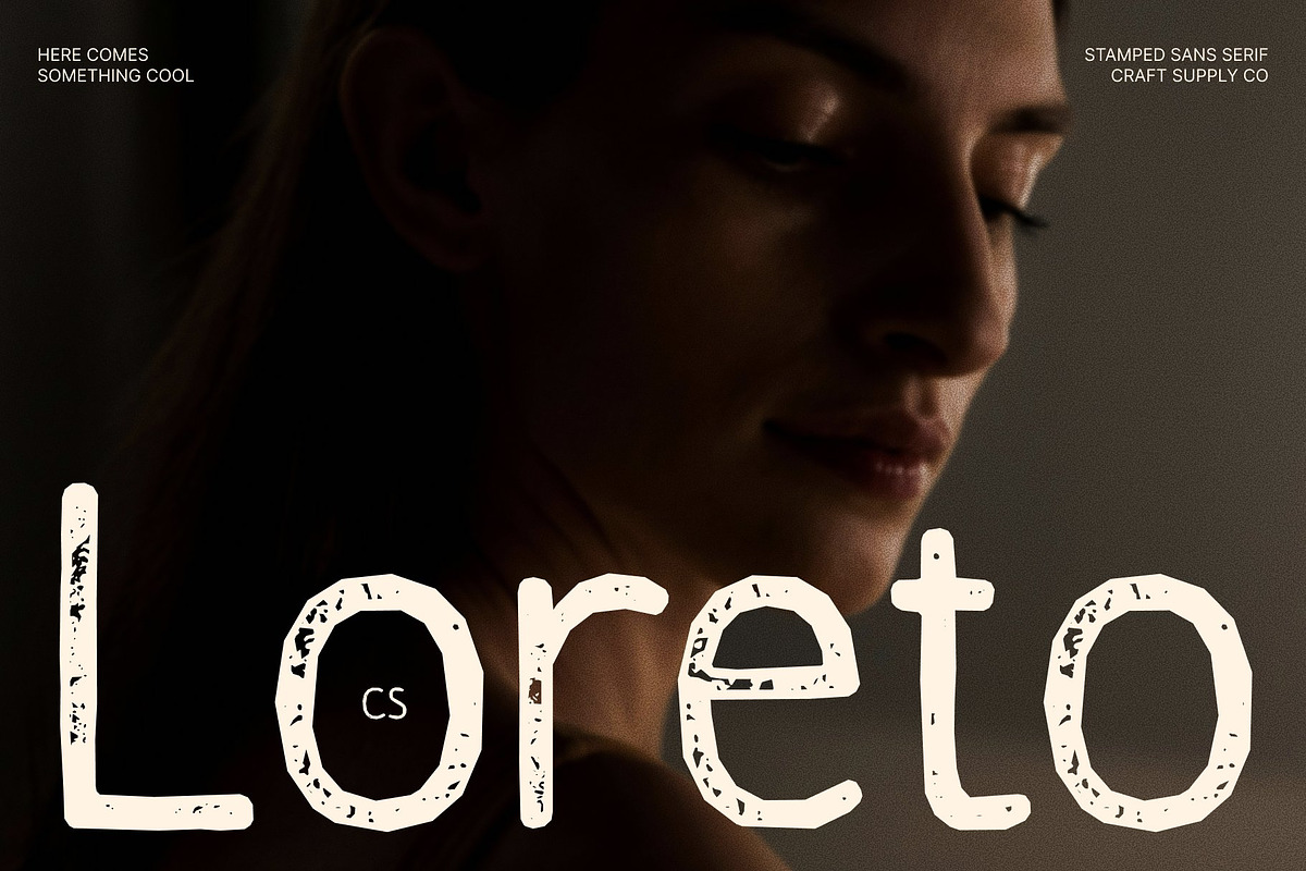 CS Loreto Stamp, a Sans Serif Font by Craft Supply Co. (Photo 1 of 8)