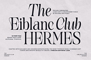 The Eiblanc Club Hermes | 12 Font, a Serif Font by Natural Ink Studio (Thumbnail 1 of 15)