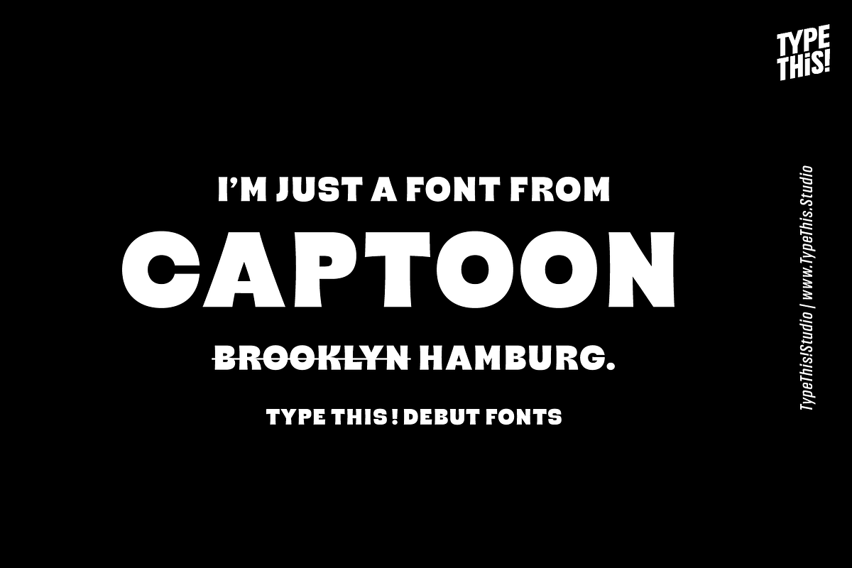 Captoon - Just A Font From Brooklyn, a Font by TypeThis!Studio (Photo 1 of 9)