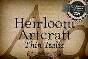 Thin Italic Heirloom Artcraft, a Serif Font by Baseline Fonts (Thumbnail 1 of 4)