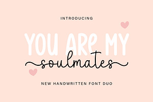 You Are My Soulmates Duo