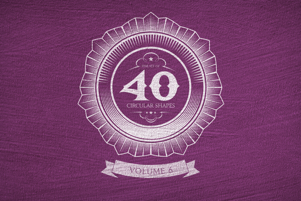 40 Circular Shapes - Vector - Vol. 6