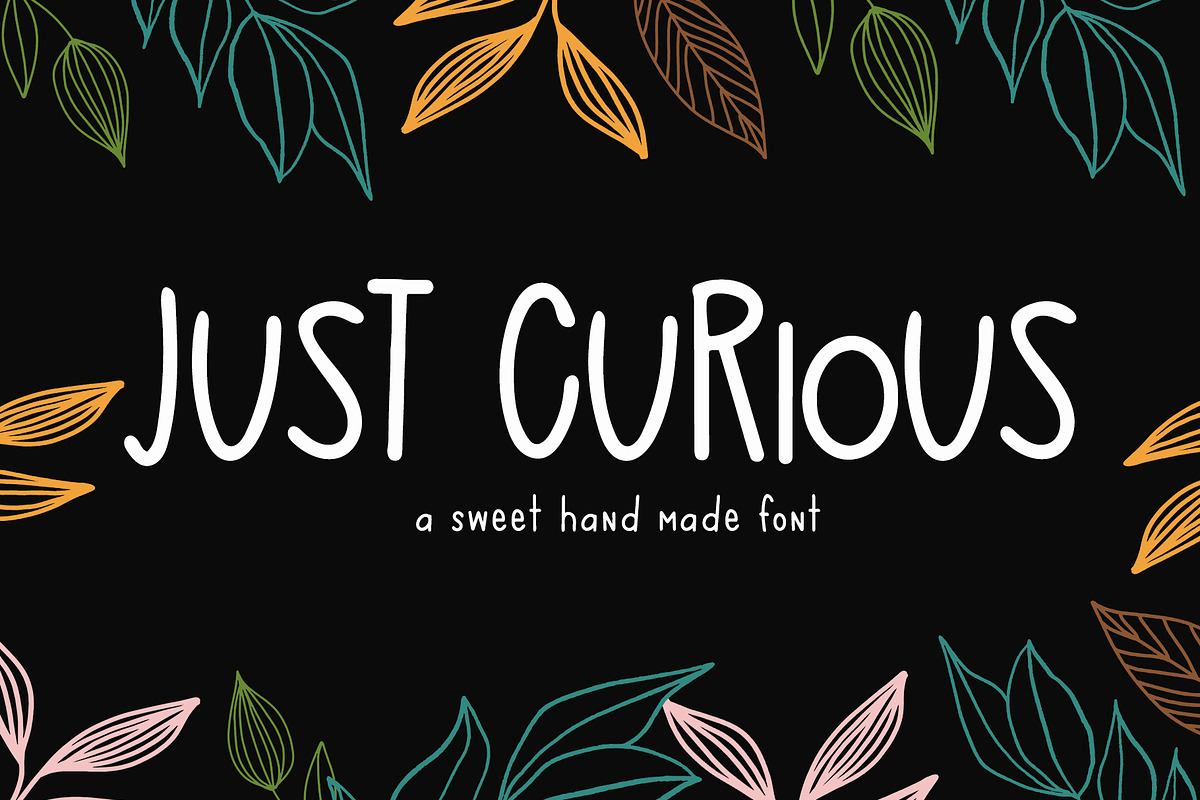 Just Curious Handmade Font, a Font by Sweet Fig (Photo 10 of 10)