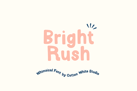 Bright Rush Font, a Sans Serif Font by Cotton White Studio
