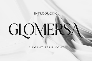 Glomersa - Modern Luxury Serif Font