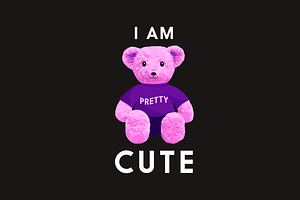 I Am Pretty Cute Pink Bear Doll