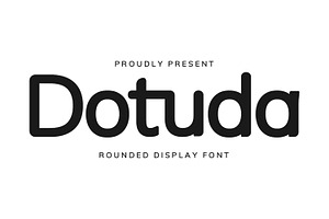 Dotuda Rounded Display Font, a Sans Serif Font by Maulana Creative