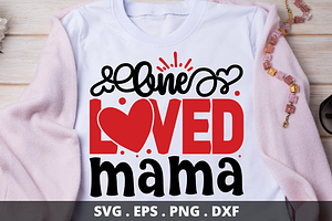 SD0016 - 19 One Loved Mama