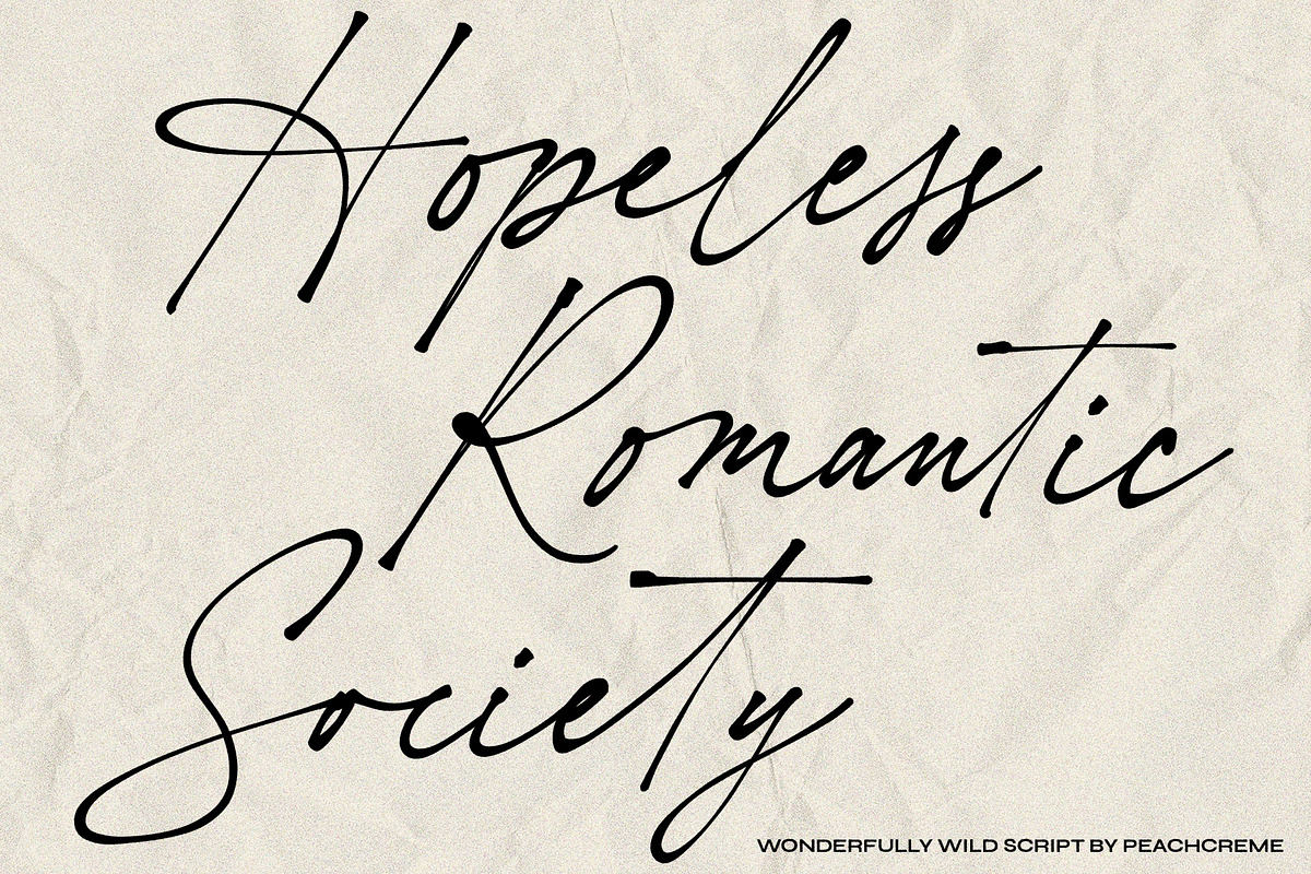 Hopeless Romantic Society // Script, a Script Font by PeachCreme (Photo 1 of 12)