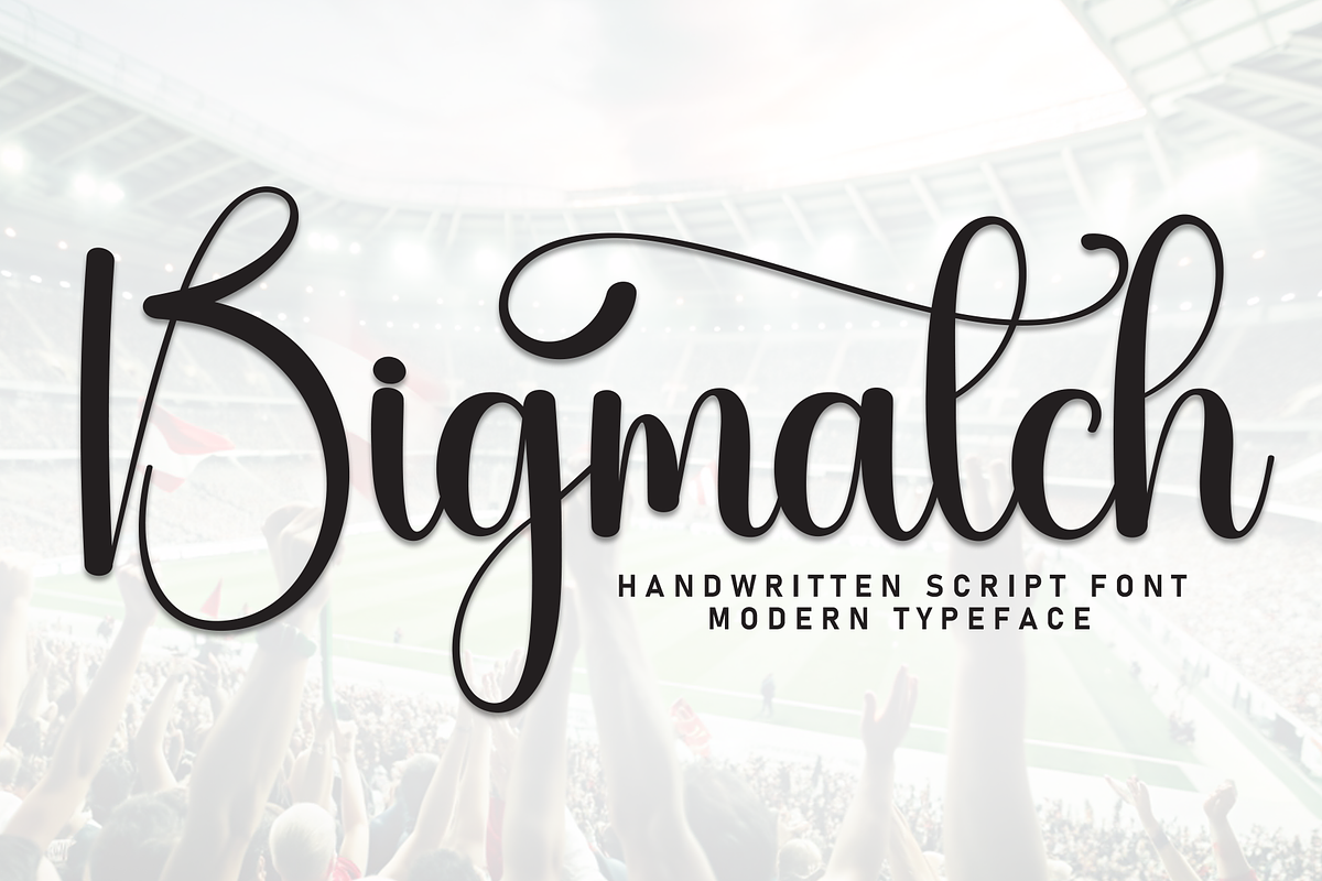 Bigmatch | Script Font, a Handwritten Font by Scratchones (Photo 1 of 9)