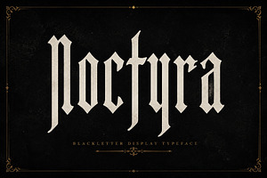 Noctyra - Blackletter, a Blackletter Font by Wow Magic