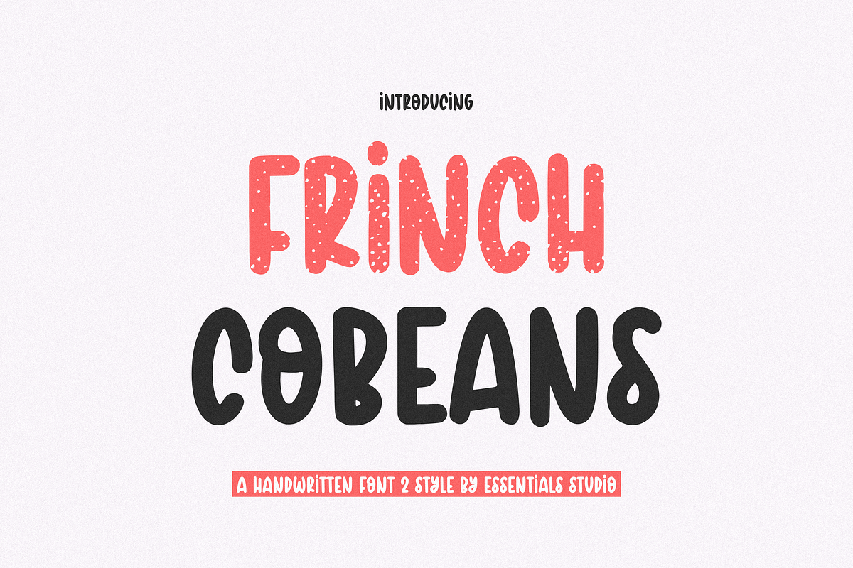 Frinch Cobean, a Font by Essentials Studio (Photo 1 of 9)