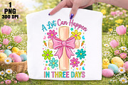 A Lot Can Happen in 3 Days PNG Easte, an Illustration by Daily.Designs (Thumbnail 1 of 5)