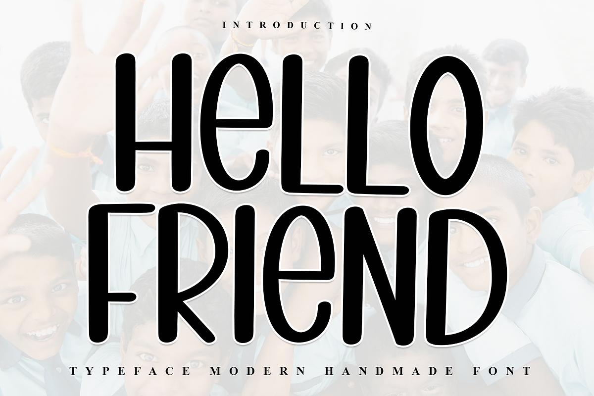 Hello Friend, a Sans Serif Font by InermediaSTUDIO (Photo 1 of 7)