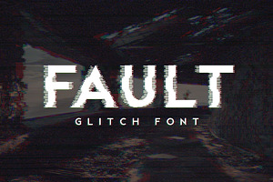 Fault - Glitch Font