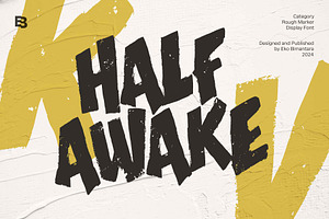 Half Awake; Rough Display Font