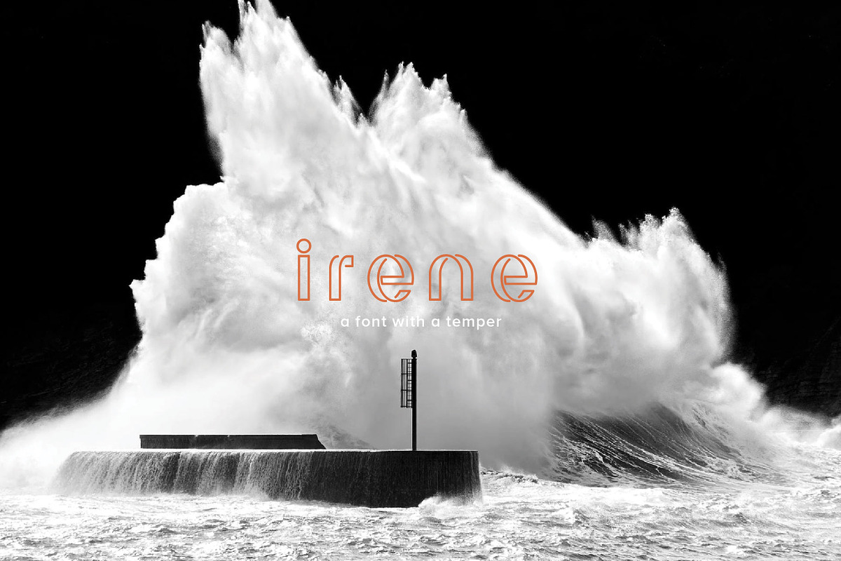 irene - a font with a temper