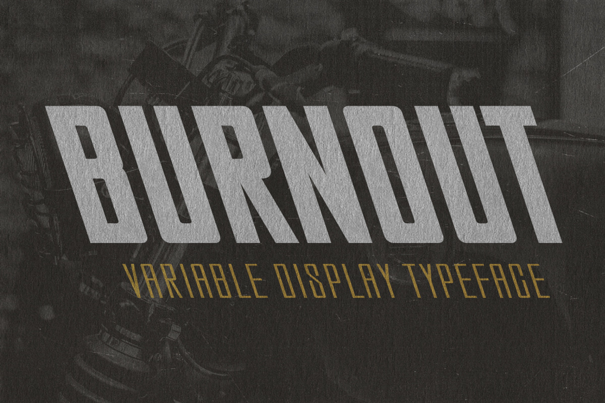 Burnout, a Sans Serif Font by Chad Palmer Designs (Photo 1 of 7)