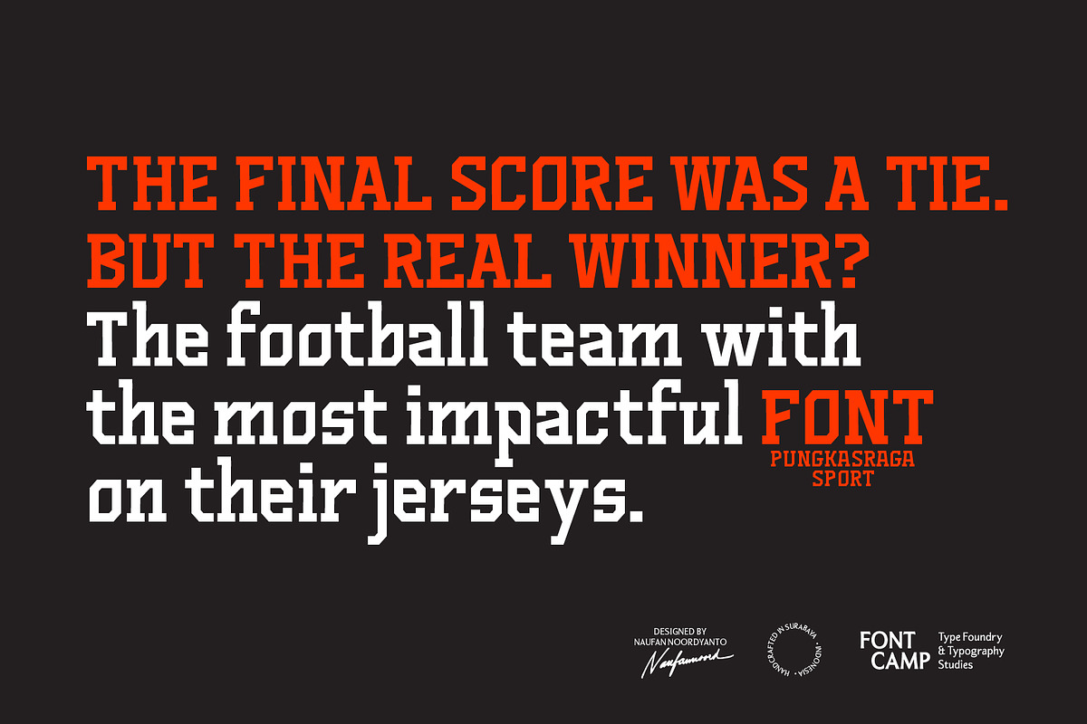 Pungkasraga Sport Font, a Serif Font by Fontcamp Type Foundry (Photo 7 of 8)