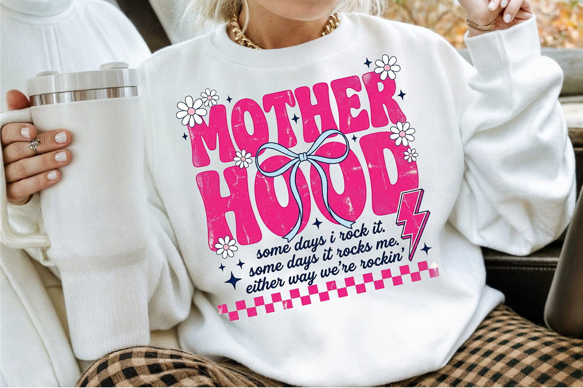 Mother Hood Png, Trendy Mama Png,, an Object Illustration by Sublimation Artist (Photo 2 of 9)