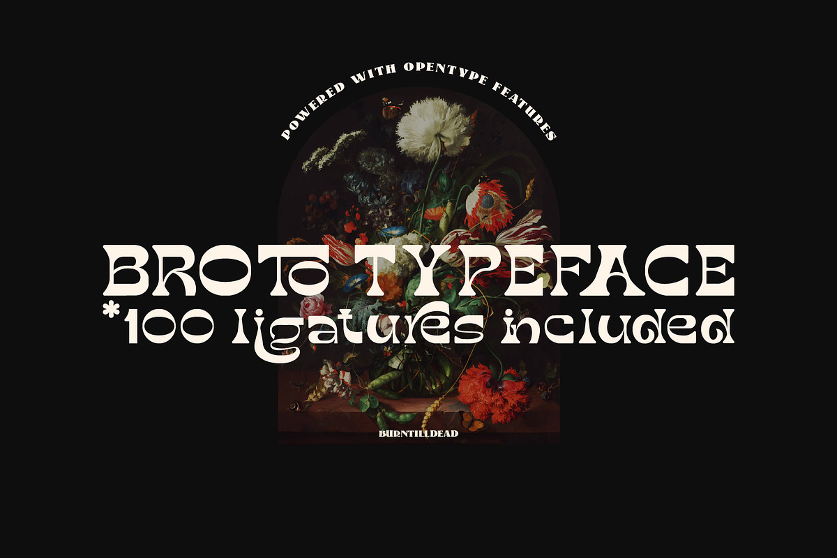Broto - Display font & 100 ligatures, a Handwritten Font by Burntilldead (Photo 3 of 16)