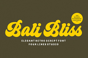 Bali Bliss - Retro Script Font, a Script Font by Four Lines Std.