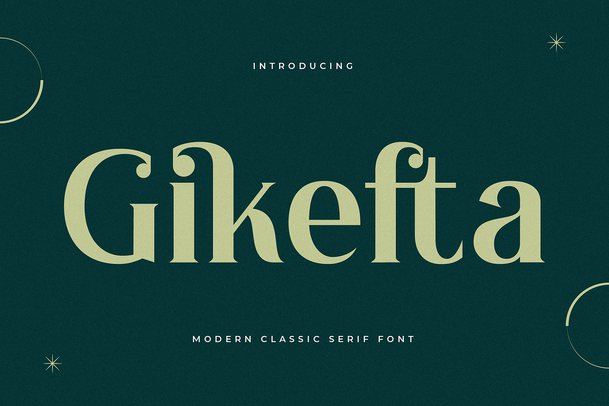 Gikefta Modern Classic Serif Font, a Serif Font by Letterena Studios (Photo 1 of 15)