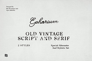 Epharium; Old Vintage Font Duo, a Script Font by Eko Bimantara