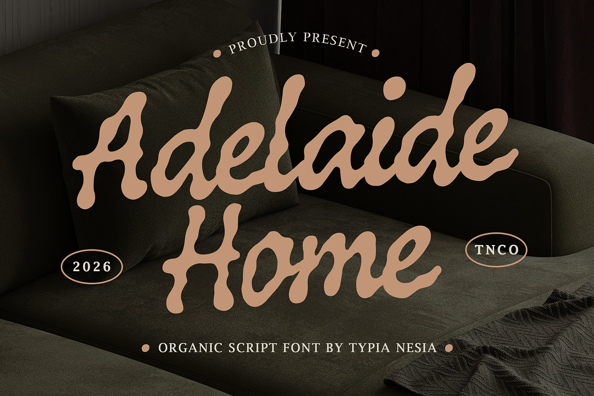 Adelaide Home - Retro Organic Script, a Script Font by Typia Nesia (Photo 1 of 10)