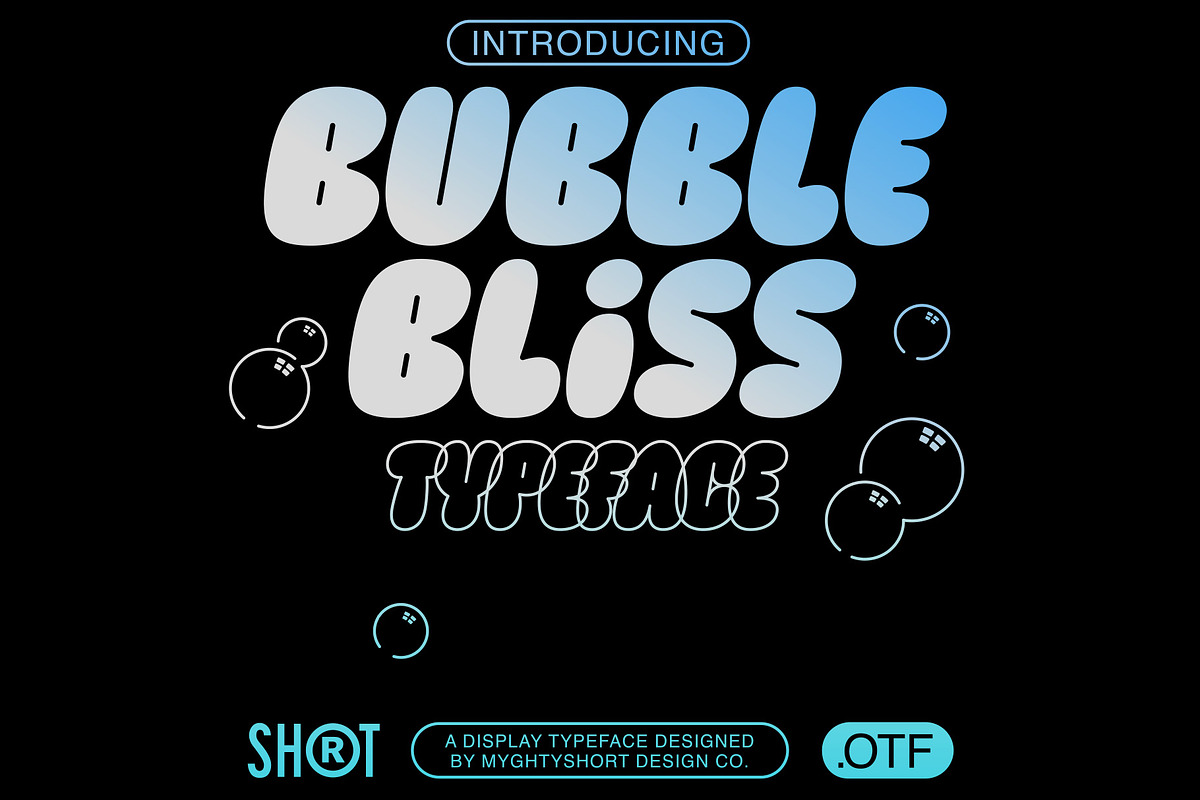 Bubble Bliss Typeface, a Font by MightySHORT (Photo 3 of 10)
