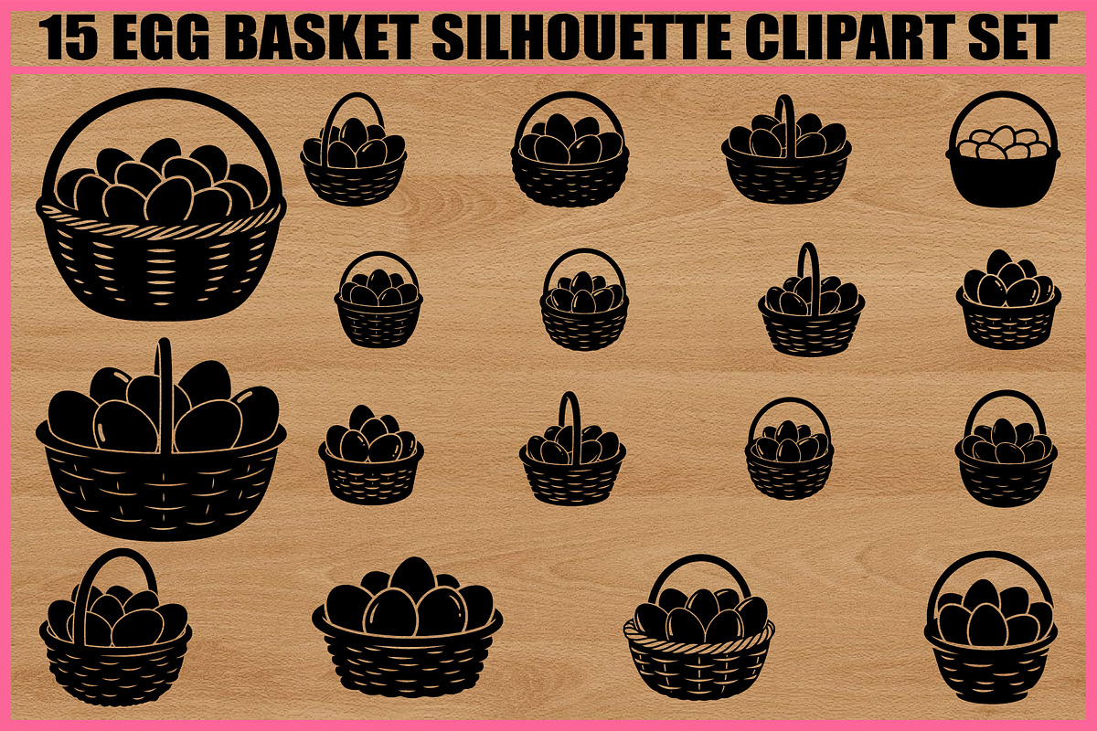 15 Egg Basket Silhouette Clipart Set, an Illustration by Gaye Art (Photo 1 of 4)