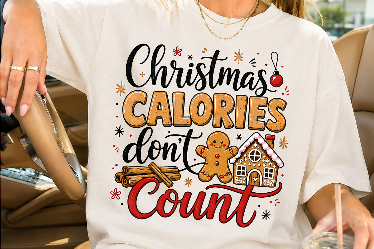 Christmas Calories Dont Count Design, a Seasonal Illustration by Creative Art (Photo 2 of 3)