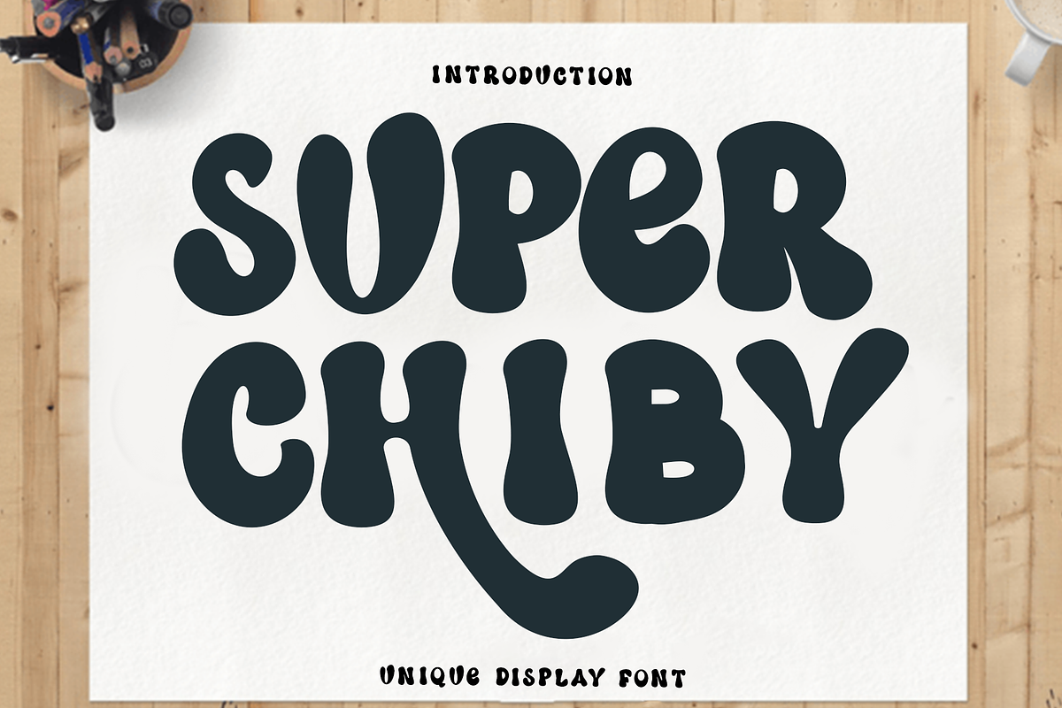 Super Chiby, a Script Font by FreshTypeINK (Photo 1 of 8)
