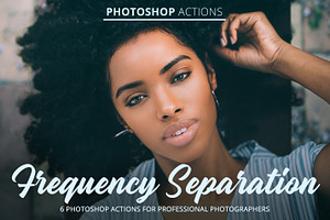 Frequency Separation Actions, an Action Add-On by FixThePhoto
