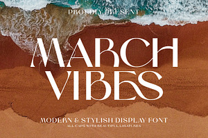 March Vibes - Stylish Display Font