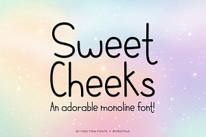 Sweet Cheeks Monoline Font