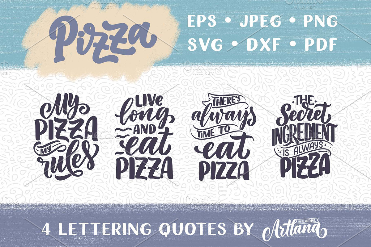 Pizza Lettering Quotes, a Decorative Illustration by Artlana (Photo 1 of 3)