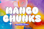 Mango Chunks | Bubble Font, a Handwritten Font by Lemonthe (Thumbnail 1 of 8)