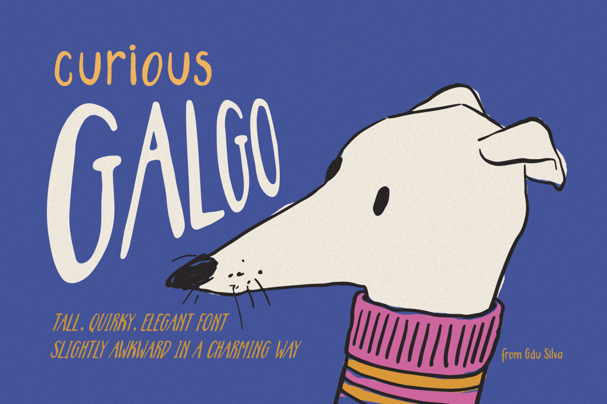 Curious Galgo - Tall Font Family, a Handwritten Font by Gau Silva Studio (Photo 1 of 7)