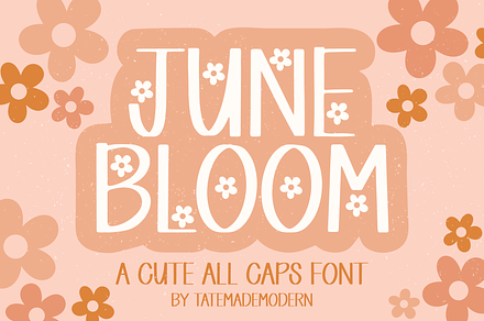 June Bloom | a cute all caps font