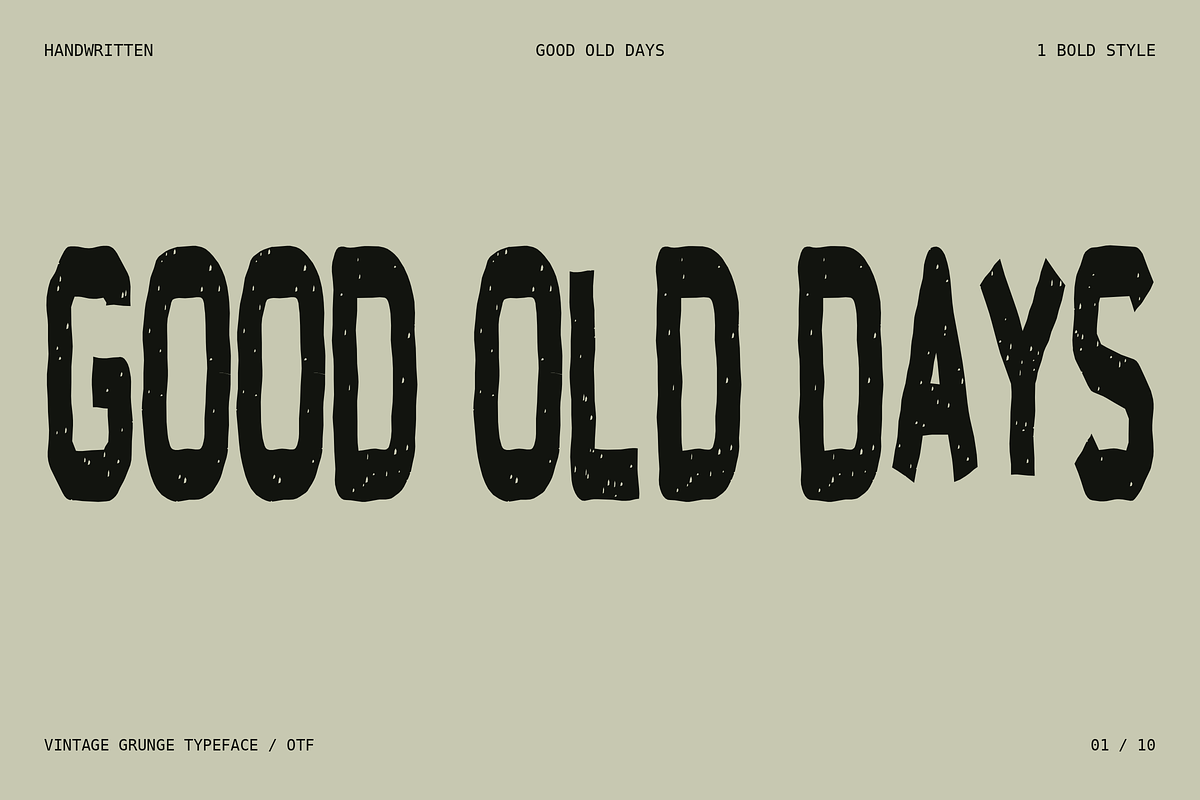 Good old days - Bold font, a Handwritten Font by Sk designs (Photo 1 of 10)