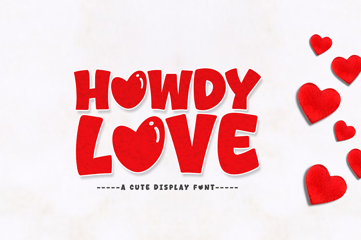 Howdy Love, a Sans Serif Font by khurasan (Photo 1 of 4)