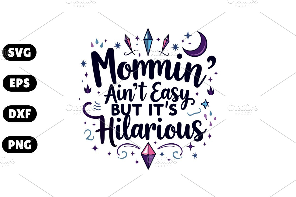 Mommin’ Ain’t Easy,but Its Hilarious, an Illustration by Awieee1 (Photo 1 of 4)