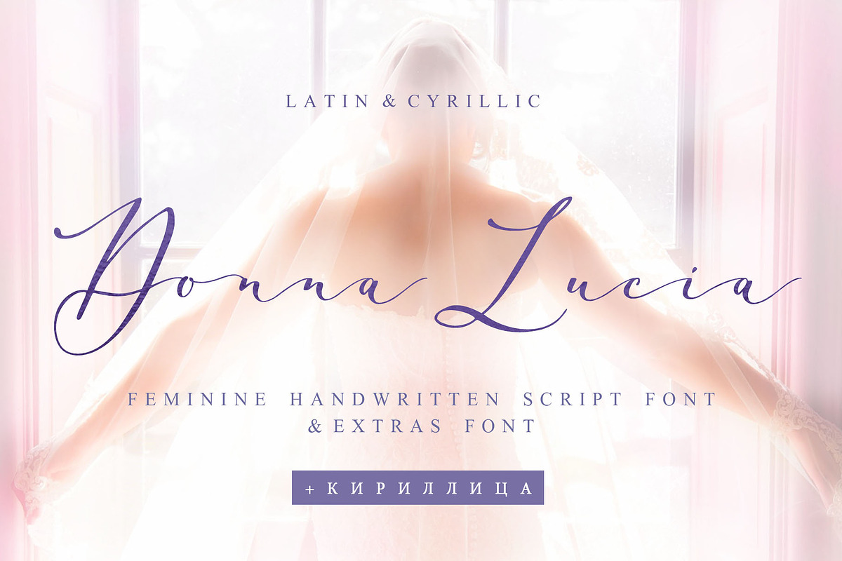 Donna Lucia feminine font + Cyrillic