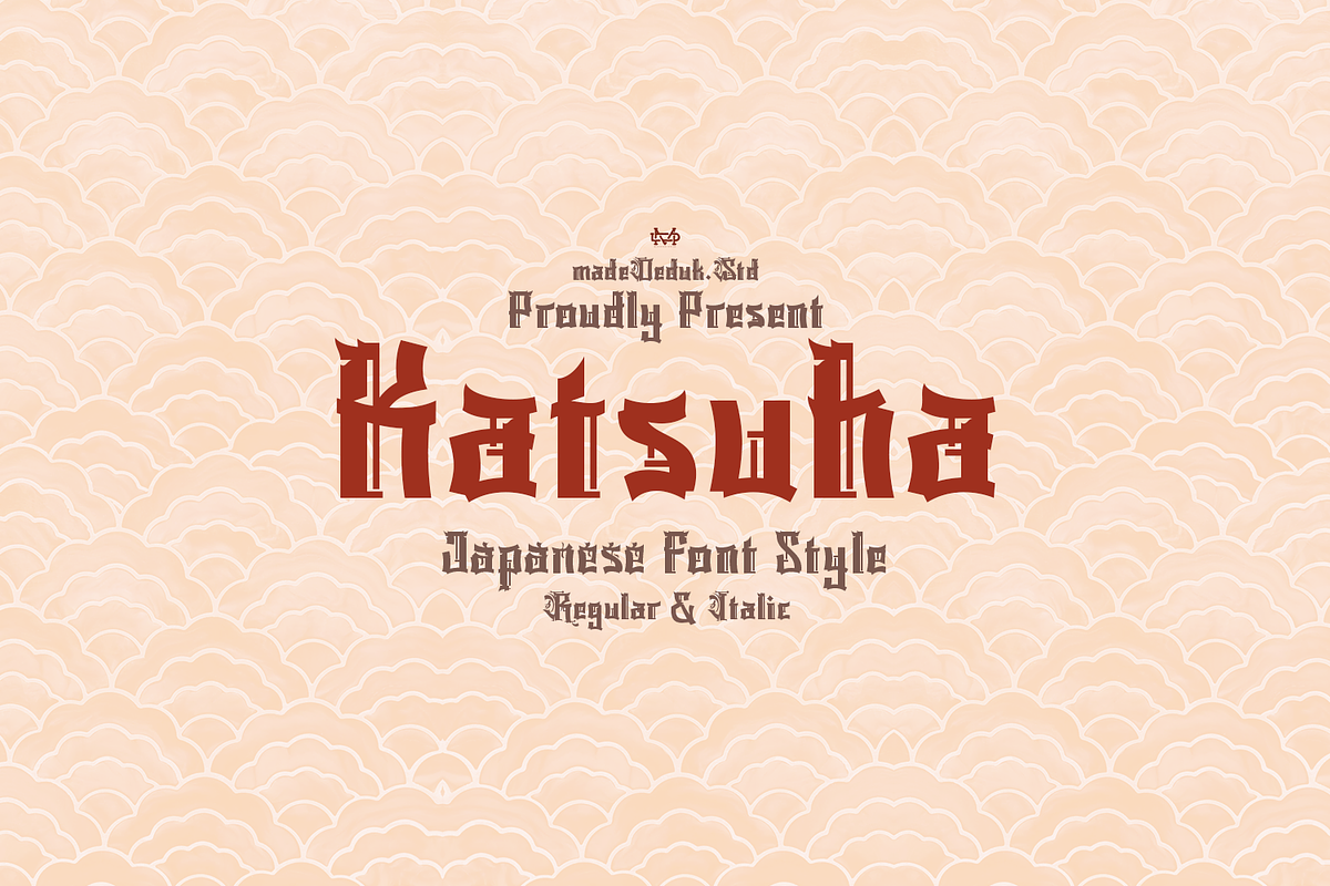 Katsuha - Japanese Font Style, a Font by madeDeduk (Photo 1 of 10)