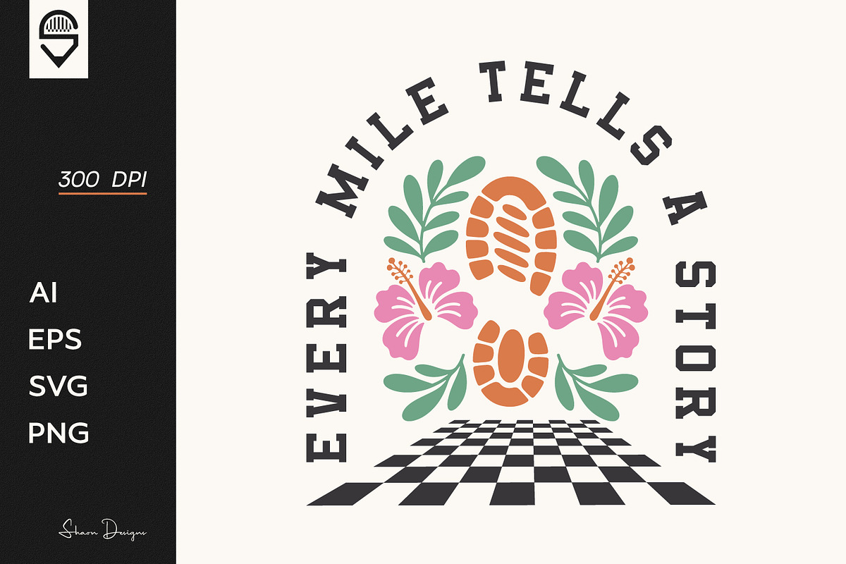 Every Mile Tells A Story, Hiking, a Graphic by shaondesigns (Photo 1 of 6)